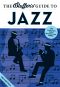 [Bluffer's Guide to ... 01] • The Bluffer's Guide to Jazz